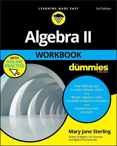 Cover image for Algebra II Workbook For Dummies, 3rd Edition with OP