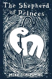 Cover image for The Shepherd of Princes