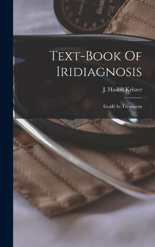 Cover image for Text-book Of Iridiagnosis