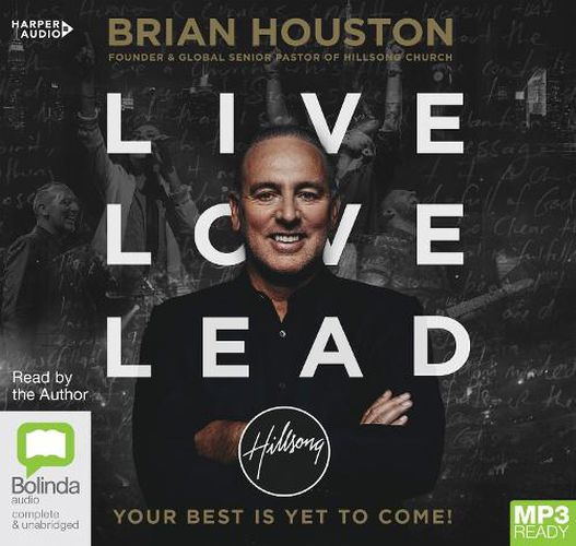 Cover image for Live Love Lead: Your Best Is Yet to Come!