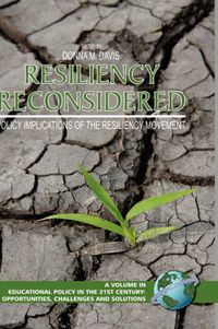 Cover image for Resiliency Reconsidered: Policy Implications of the Resiliency Movement