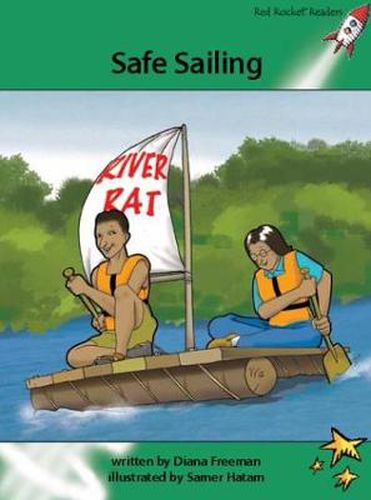 Cover image for Red Rocket Readers: Advanced Fluency 2 Fiction Set A: Safe Sailing (Reading Level 25/F&P Level O)
