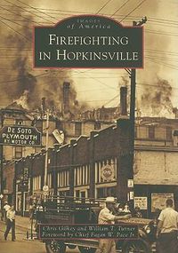 Cover image for Firefighting in Hopkinsville