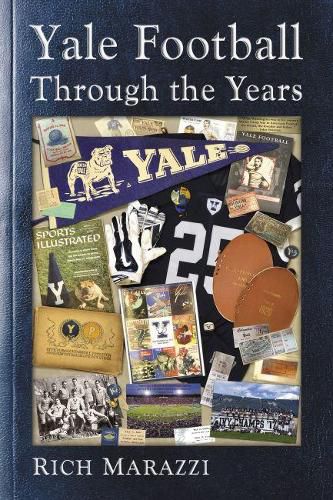 Cover image for Yale Football Through the Years