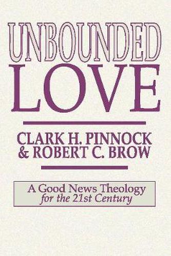 Unbounded Love