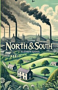 Cover image for North And South(Illustrated)