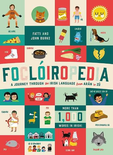 Focloiropedia: A Journey Through the Irish Language from Aran to Zu