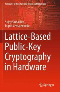 Cover image for Lattice-Based Public-Key Cryptography in Hardware