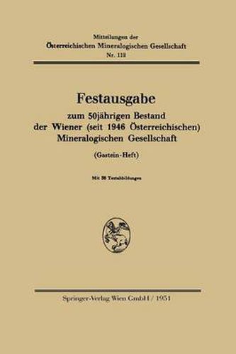 Cover image for Festausgabe Zum 50jahrigen Bestand Der Wiener (Seit 1946 OEsterreichischen) Mineralogischen Gesellschaft