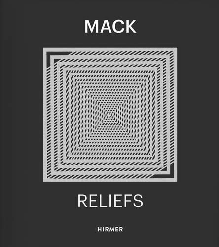 Heinz Mack: Reliefs