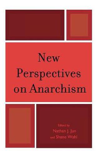 New Perspectives on Anarchism