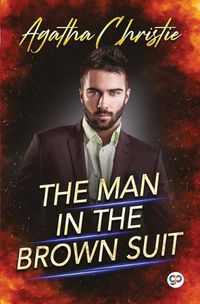 Cover image for The Man in the Brown Suit