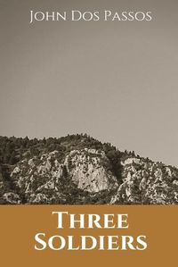 Cover image for Three Soldiers