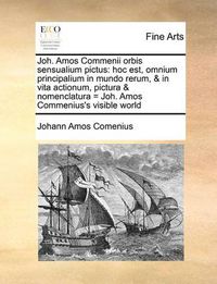 Cover image for Joh. Amos Commenii Orbis Sensualium Pictus