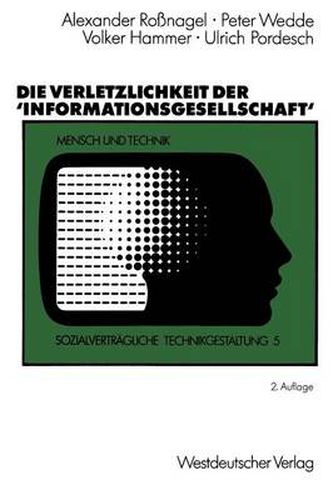 Die Verletzlichkeit Der 'Informationsgesellschaft