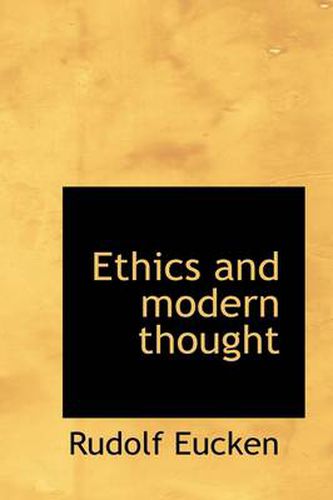 Cover image for Ethics and Modern Thought