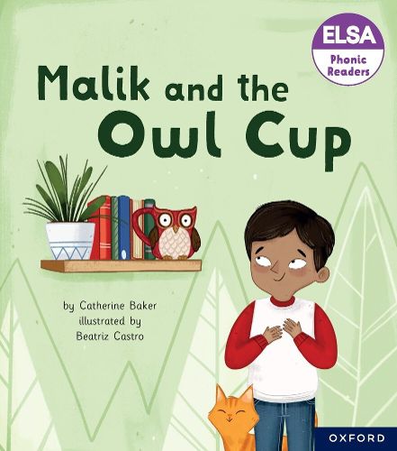 Cover image for ELSA Phonic Readers Malik and the Owl Cup