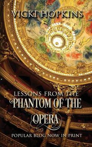 Cover image for Lessons From the Phantom of the Opera