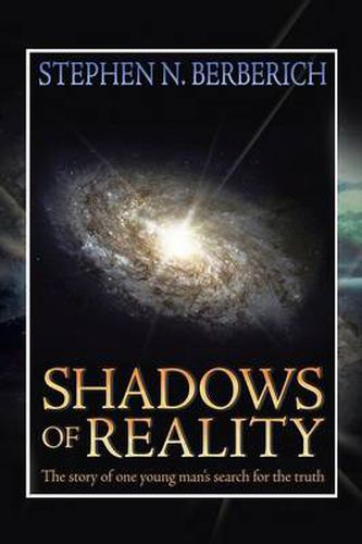 Cover image for Shadows of Reality: The Story of One Young Man's Search for the Truth