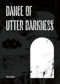 Cover image for Dance of Utter Darkness