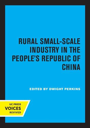 Cover image for Rural Small-Scale Industry in the People's Republic of China