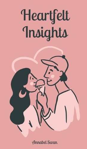 Cover image for Heartfelt Insights