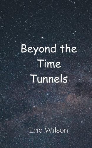 Cover image for Beyond the Time Tunnels