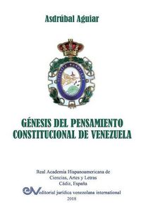 Cover image for Genesis del Pensamiento Constitucional de Venezuela