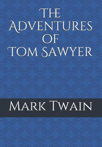 Cover image for The Adventures of Tom Sawyer