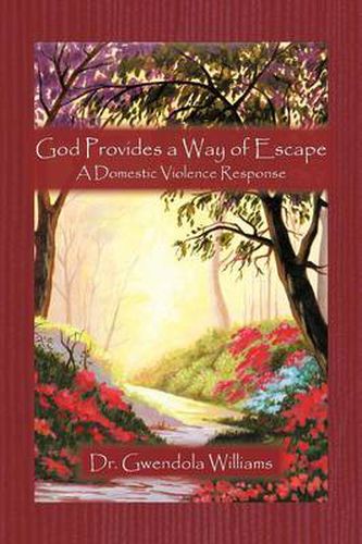 Cover image for God Provides a Way of Escape: A Domestic Violence Response