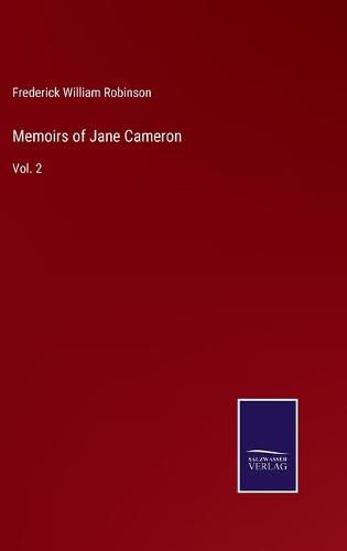 Cover image for Memoirs of Jane Cameron: Vol. 2