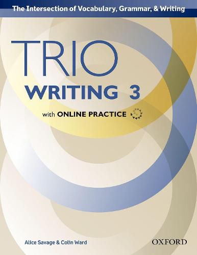 Cover image for Trio Writing: Level 3: Student Book with Online Practice: Building Better Writers...From The Beginning