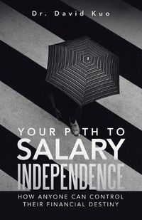 Cover image for Your Path to Salary Independence