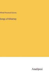 Cover image for Songs of Killarney