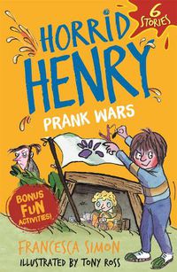 Cover image for Horrid Henry: Prank Wars!