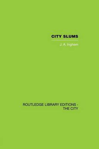 Cover image for City Slums: A Political Thesis