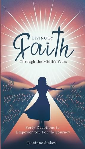 Cover image for Living by faith through the midlife years