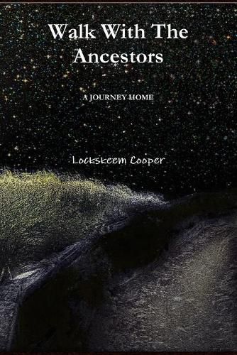 Cover image for Walk With The Ancestors