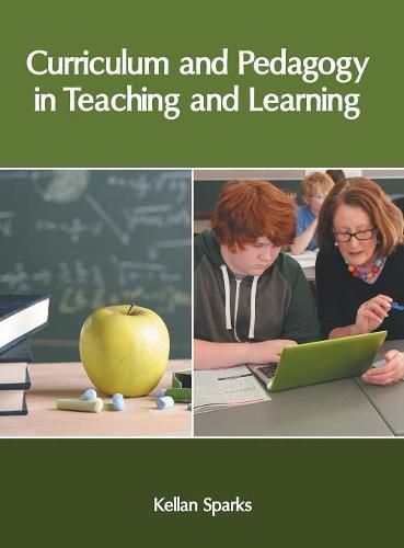 Cover image for Curriculum and Pedagogy in Teaching and Learning