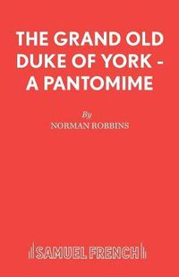 Cover image for The Grand Old Duke of York
