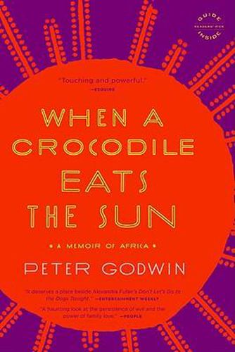 Cover image for When a Crocodile Eats the Sun: A Memoir of Africa