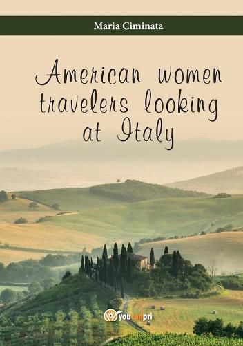 Cover image for American women travelers looking at Italy