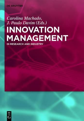 Cover image for Innovation Management: In Research and Industry