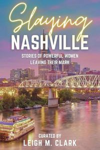 Cover image for Slaying Nashville