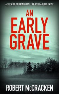 Cover image for An Early Grave