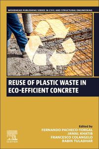 Cover image for Reuse of Plastic Waste in Eco-efficient Concrete
