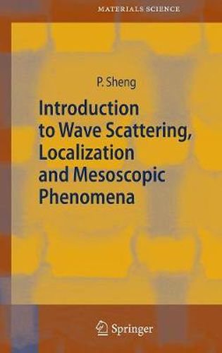 Cover image for Introduction to Wave Scattering, Localization and Mesoscopic Phenomena