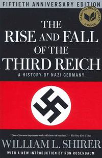 Cover image for The Rise and Fall of the Third Reich: A History of Nazi Germany