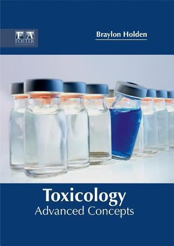 Cover image for Toxicology: Advanced Concepts