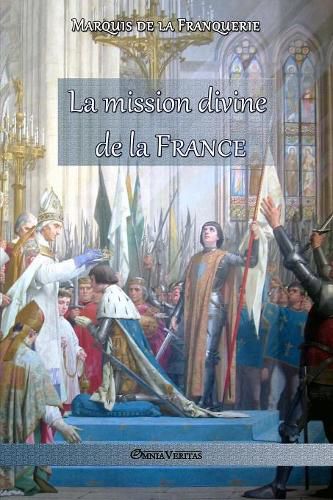 Cover image for La mission divine de la France